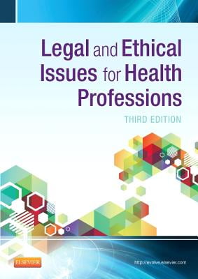 Legal and Ethical Issues in Health Occupations (2nd Edition)